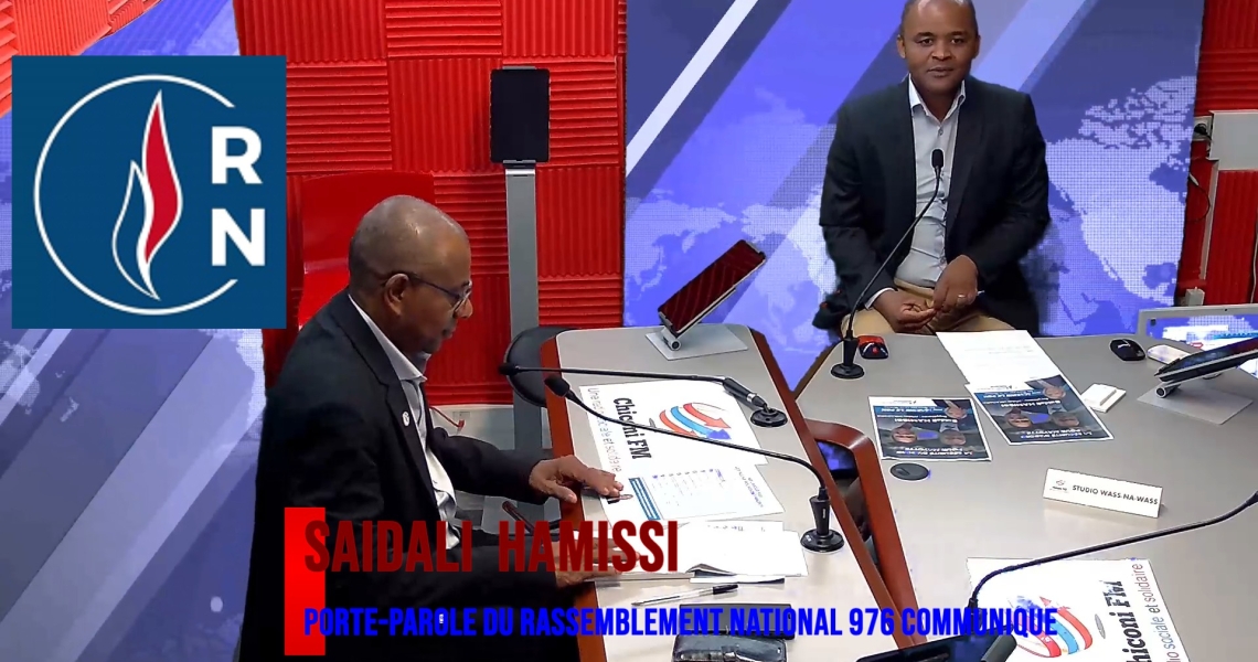 Législatives 2022 - Le Porte-Parole du Rassemblement National 976, Saidali  HAMISSI, communique